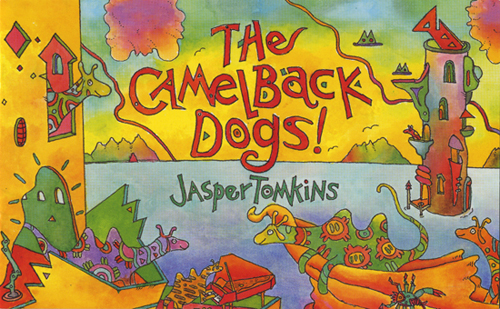 The Camelback Dogs by Jasper Tomkins